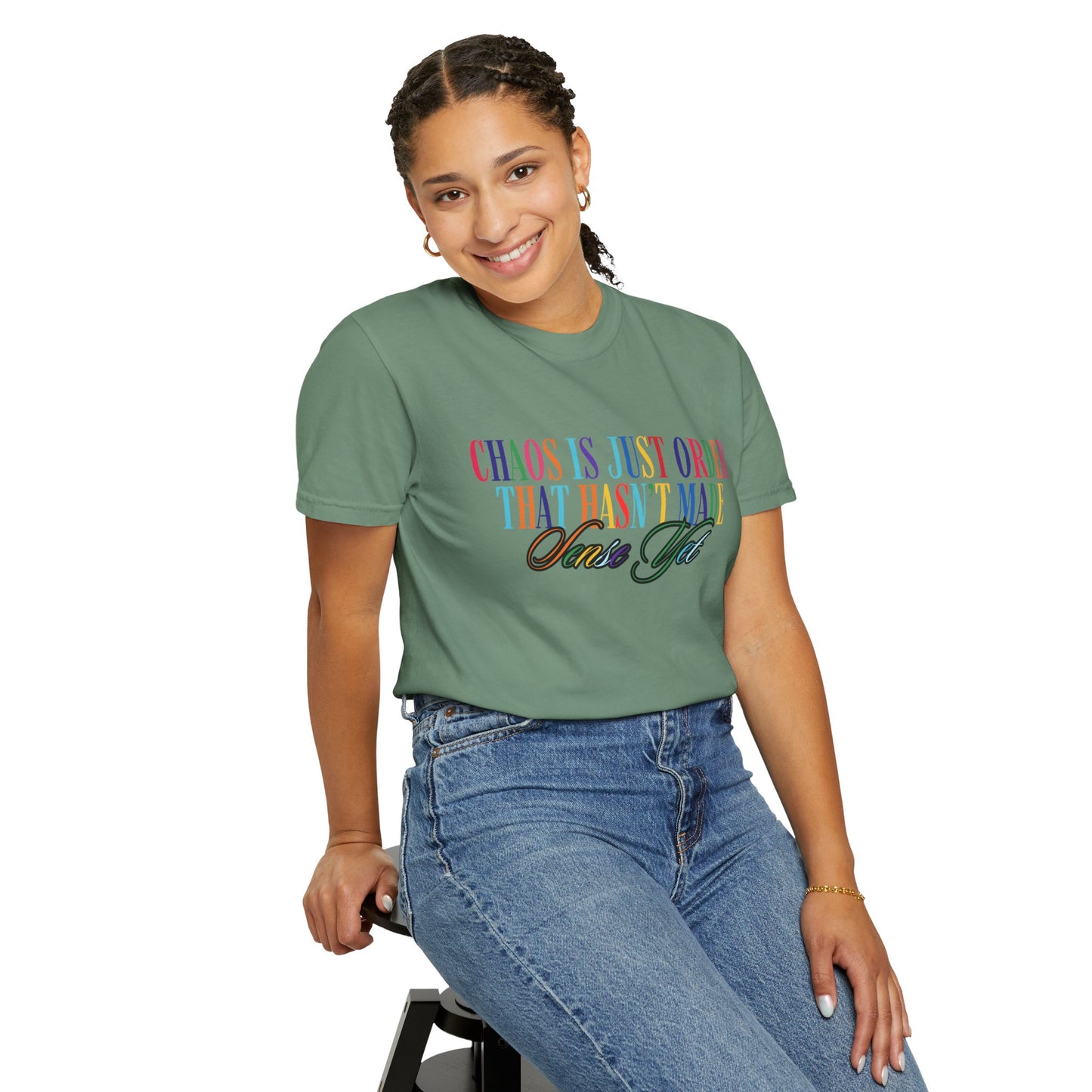 Colorful Chaos Quote T-Shirt, Inspirational Tee, Motivational Shirt, Gift for Friends, Self-Care Apparel, Casual Wear